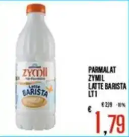 Supermercati EffePiù Parmalat Zymil Latte Barista offerta