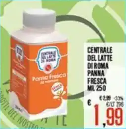 Supermercati EffePiù Panna Fresca Centrale del Latte di Roma offerta