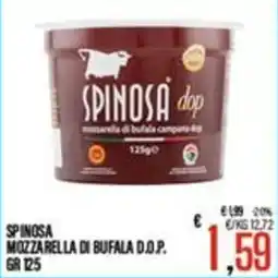 Supermercati EffePiù Spinosa mozzarella di bufala d.o.p. offerta
