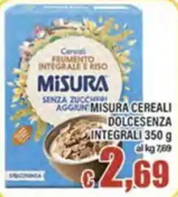 Top Supermercati Misura cereali integrali dolcesenza offerta