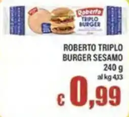 Top Supermercati Roberto triplo burger sesamo offerta