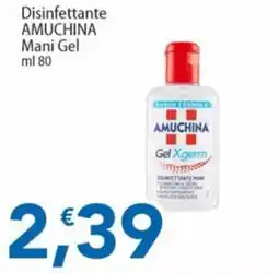 Sidis Disinfettante AMUCHINA Mani Gel offerta