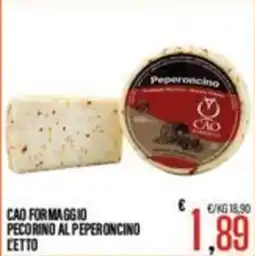 Supermercati EffePiù Cao Formaggio Pecorino al Peperoncino offerta