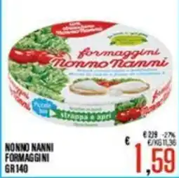 Supermercati EffePiù Formaggini Nonno Nanni offerta