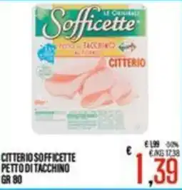Supermercati EffePiù Citterio Sofficette Petto di Tacchino offerta