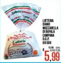 Supermercati EffePiù Latteria Diano Mozzarella di Bufala Campana D.O.P. offerta