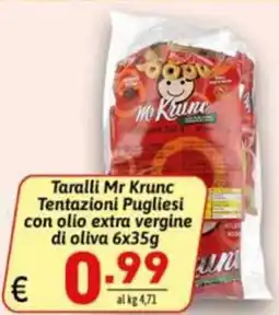 Ipercarni Taralli Mr Krunc Tentazioni Pugliesi con olio extra vergine di oliva offerta