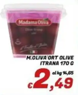 Idromarket Madama Oliva Olive Itrana offerta