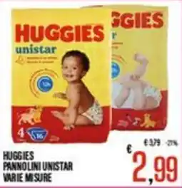 Supermercati EffePiù Huggies pannolini unistar offerta
