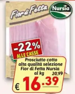 Ipercarni Prosciutto cotto Fior di Fetta Nursia offerta