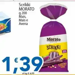 Sidis Scrikki Morato Mais, Mais e Avena offerta
