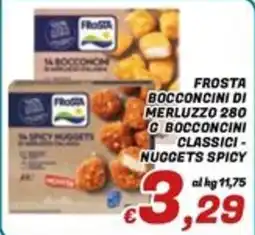 Idromarket Frosta bocconcini di merluzzo 280 g bocconcini classici - nuggets spicy offerta