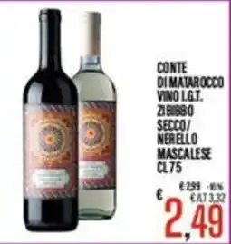 Supermercati EffePiù Conte di Matarocco Vino I.G.T. Zibibbo Secco / Nerello Mascalese offerta