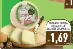 Iperfamily Formaggi Boccea Ciumachella Caciotta di Capra offerta
