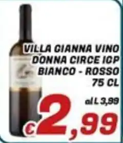 Idromarket Villa Gianna Vino Donna Circe IGP Bianco - Rosso offerta