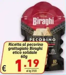 Ipercarni Ricetta al pecorino grattuggiato Biraghi offerta