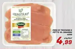 Idromarket Fesa di tacchino a fette Amadori offerta
