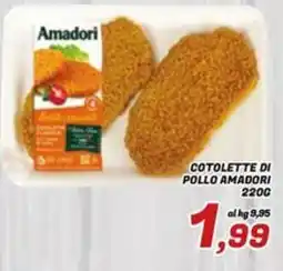 Idromarket Cotolette di pollo Amadori offerta