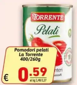 Ipercarni Pomodori pelati La Torrente offerta