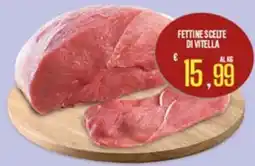 Supermercati EffePiù Fettine scelte di vitella offerta