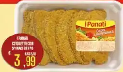 Supermercati EffePiù i Panati cotolette con spinaci offerta