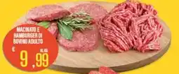 Supermercati EffePiù Macinato e hamburger di bovino adulto offerta