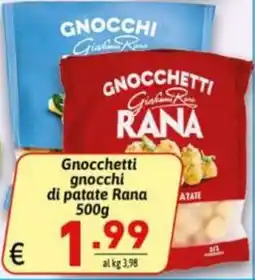Ipercarni Gnocchetti gnocchi di patate Rana offerta