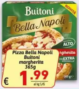 Ipercarni Pizza Bella Napoli Buitoni margherita offerta