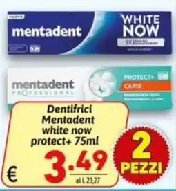 Ipercarni Dentifrici Mentadent white now protect+ offerta