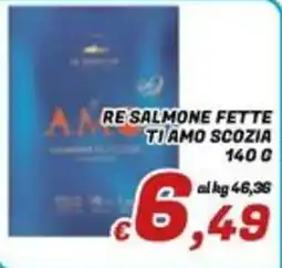 Idromarket Re salmone fette ti amo scozia offerta