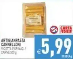 Iperfamily Artigianpasta cannelloni ricotta e spinaci offerta