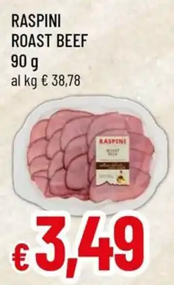 Famila Superstore Raspini roast beef offerta