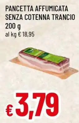 Famila Superstore Pancetta affumicata senza cotenna trancio offerta