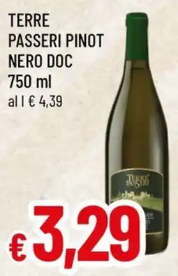 Famila Superstore Terre Passeri Pinot Nero Doc offerta