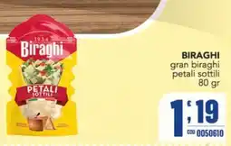 Gruppo di Palo Biraghi gran biraghi petali sottili offerta
