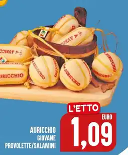 Al Discount Auricchio provolette/salamini offerta
