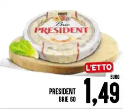 Al Discount President Brie 60 offerta