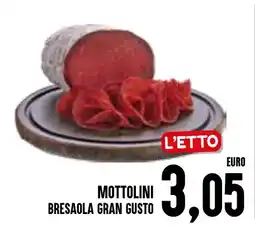Al Discount Mottolini bresaola gran gusto offerta