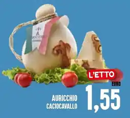 Al Discount Auricchio Caciocavallo offerta