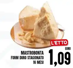 Al Discount Mastrobonta form duro stagionato offerta