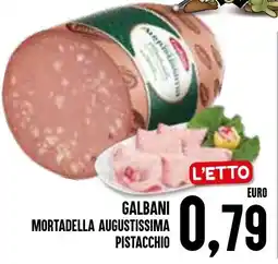 Al Discount Galbani Mortadella Augustissima Pistacchio offerta
