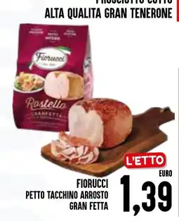 Al Discount Fiorucci petto tacchino arrosto gran fetta offerta