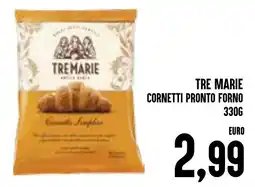 Al Discount Tre Marie cornetti pronto forno offerta