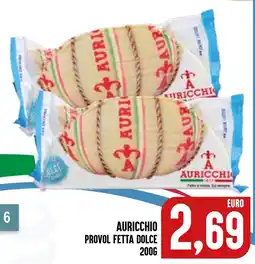 Al Discount Auricchio provol fetta dolce offerta