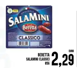 Al Discount Beretta Salamini Classici offerta