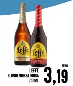 Al Discount Leffe Blonde/Rossa Birra offerta