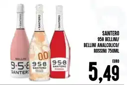Al Discount Santero 958 Bellini/ Bellini Analcolico/ Rossini offerta