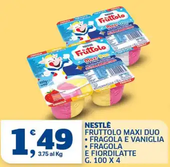 Il Punto Sigma Nestlé Fruttolo Maxi Duo offerta