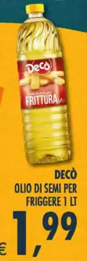 Decò Local Decò olio di semi per friggere offerta