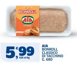 Il Punto Sigma AIA Bonroll classico di tacchino offerta
